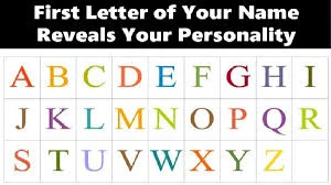 The First Letter in Your Name Predicts Your Character and Personality: Check Yours!